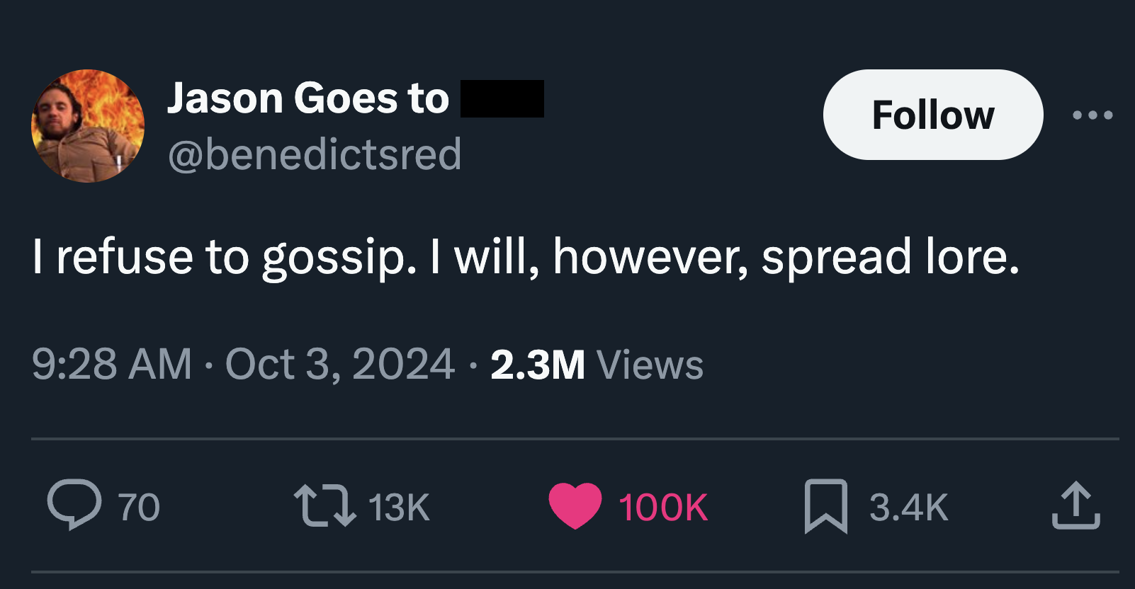 screenshot - Jason Goes to I refuse to gossip. I will, however, spread lore. 2.3M Views >